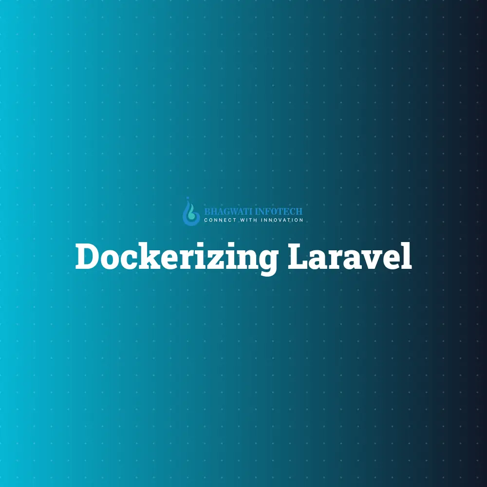 Dockerizing Laravel: Mastering Optimized Multi-Stage Pipelines