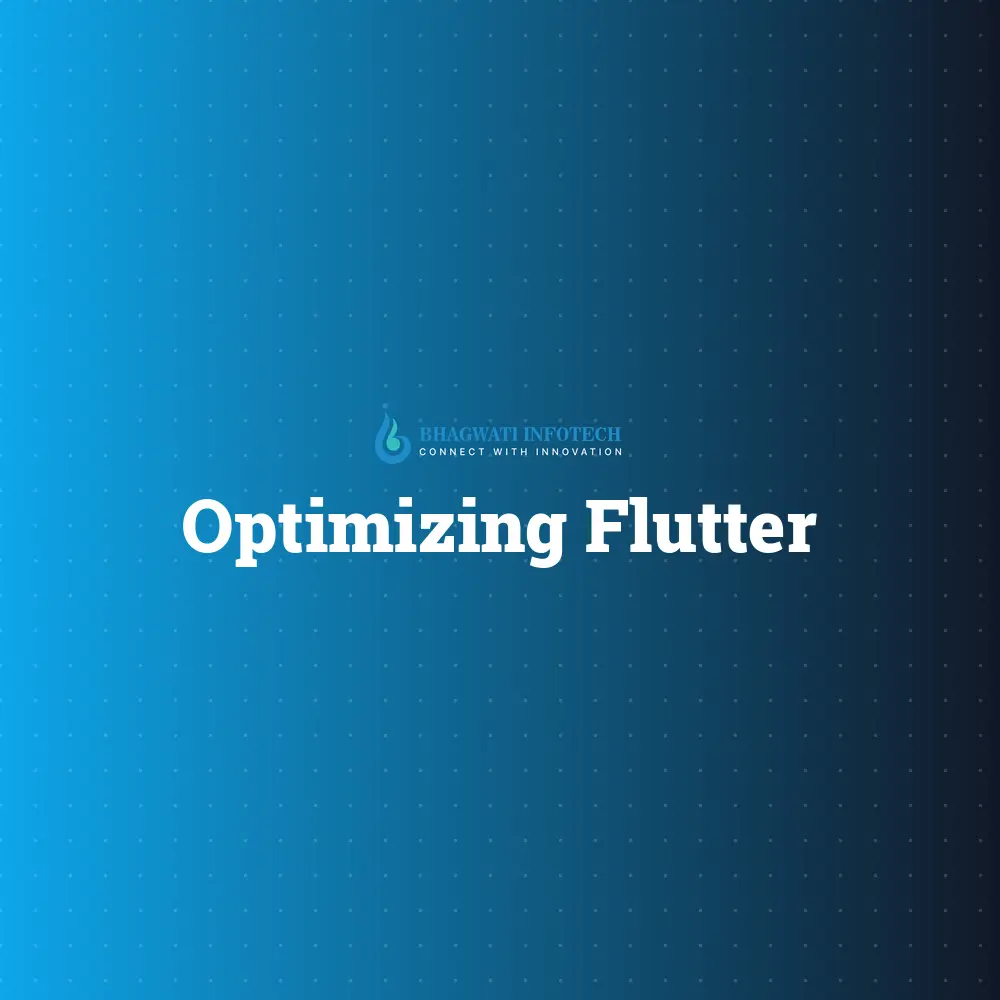 Optimizing Flutter Performance for 2025
