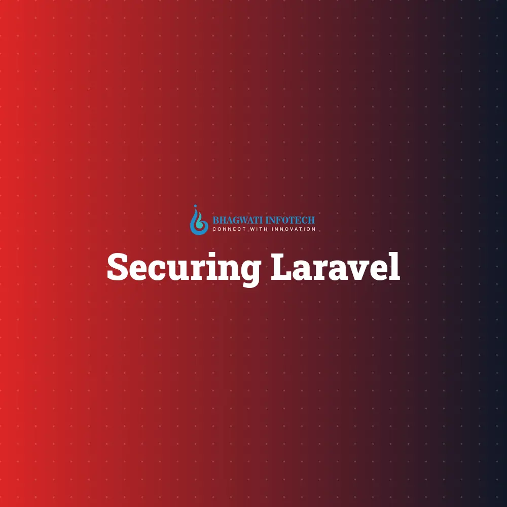 Securing Laravel APIs in 2025: A Zero-Trust Architecture Framework