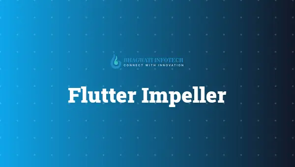 Flutter Impeller: The Secret to Buttery-Smooth Android Animations