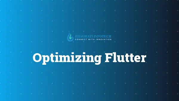 Optimizing Flutter Performance for Android: The 2025 Guide
