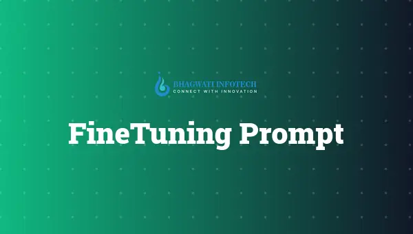 Fine-Tuning vs. Prompt Engineering: Choosing the Right AI Strategy for 2025
