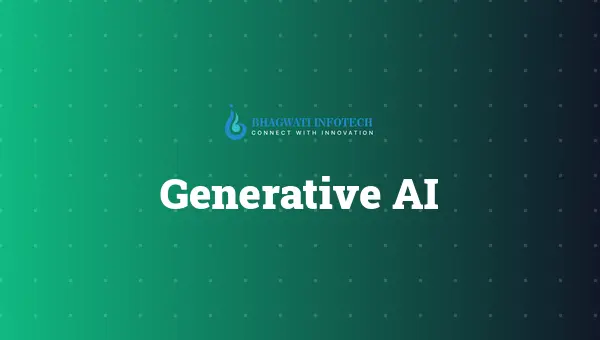 Generative AI Development: How Developers Build AI Powered Applications
