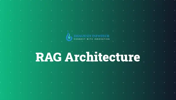RAG Architecture: Eliminating AI Hallucinations with Vector Databases