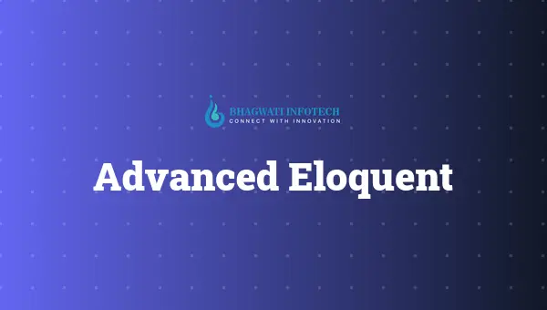 Advanced Eloquent: Optimizing N+1 Queries and Complex Joins for Scale